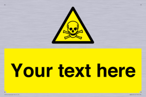 Custom Toxic Safety Sign